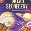 Naukomiks: Układ Słoneczny - Nasze miejsce w kosmosie