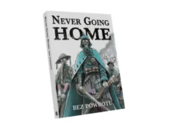 Never Going Home: Bez powrotu