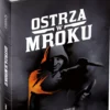 Ostrza w Mroku