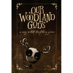 Our Woodland Gods: A Cozy Cultist Storytelling Game