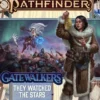 Pathfinder RPG: Adventure Path - They Watched the Stars (Gatewalkers 2 of 3)