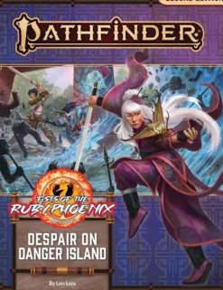 Pathfinder RPG: Adventure Path - Despair on Danger Island (Fists of the Ruby Phoenix 1 of 3)