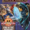 Pathfinder RPG: Adventure Path - King of the Mountain (Fists of the Ruby Phoenix 3 of 3)