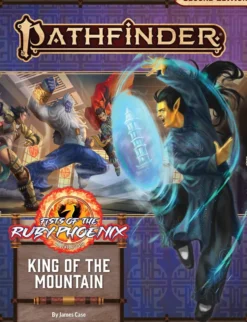 Pathfinder RPG: Adventure Path - King of the Mountain (Fists of the Ruby Phoenix 3 of 3)