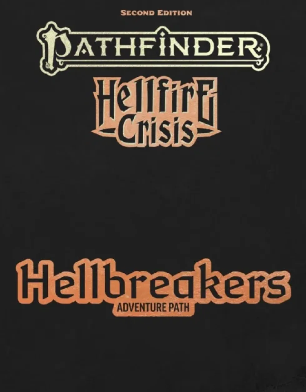 Pathfinder RPG: Adventure Path - Hellbreakers Special Edition