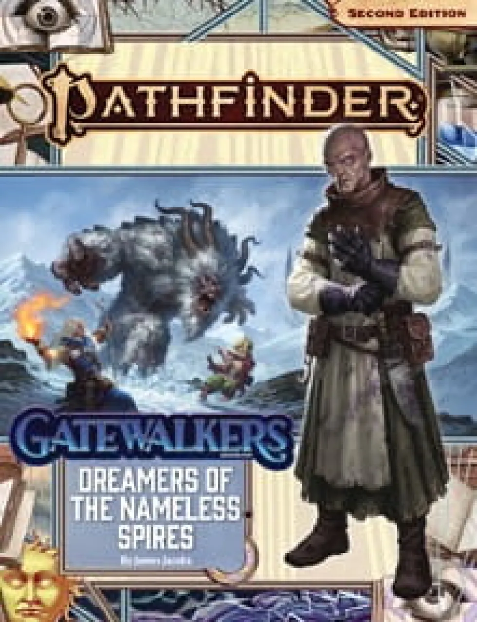 Pathfinder RPG: Dreamers of the Nameless Spires (Gatewalkers 3 of 3)