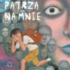 Patrzą na mnie (oprawa twarda)