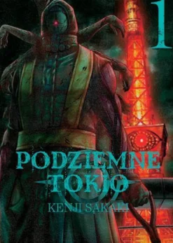 Podziemne Tokio - tom 1