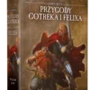 Przygody Gotreka i Felixa: Omnibus I