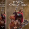 Przygody Gotreka i Felixa: Omnibus II