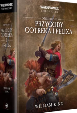 Przygody Gotreka i Felixa: Omnibus II