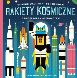 Rakiety kosmiczne z profesorem Astrokotem