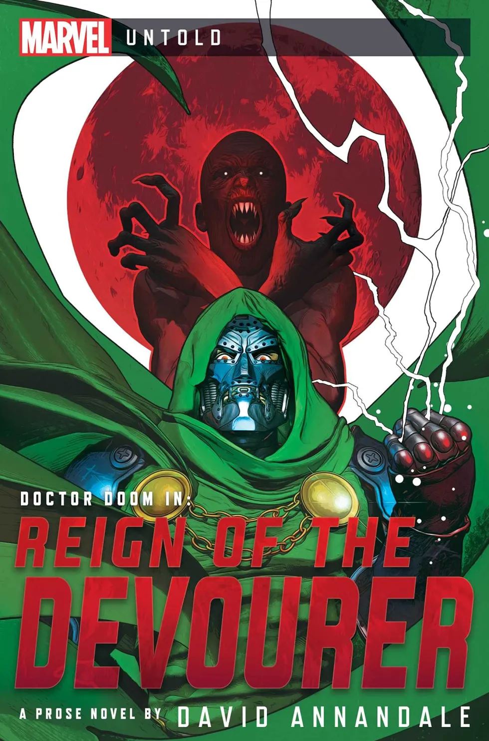 Reign of the Devourer: A Marvel Untold Novel