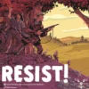 Resist!
