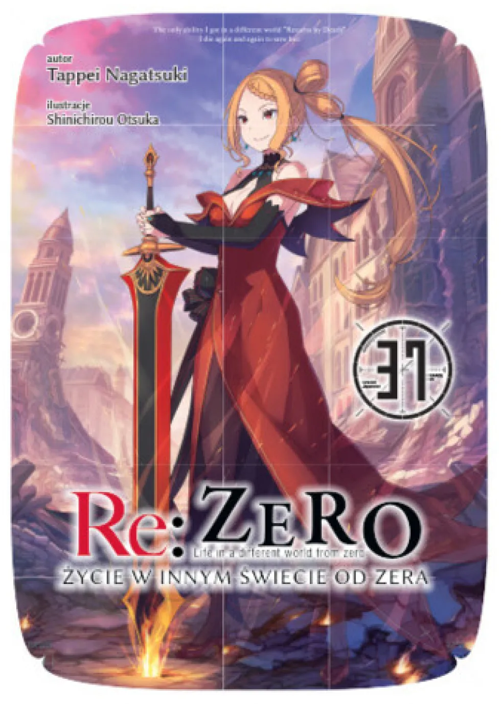 Re: Zero - Życie w innym świecie od zera LN - tom 37