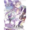 Re: Zero - Życie w innym świecie od zera LN - tom 1