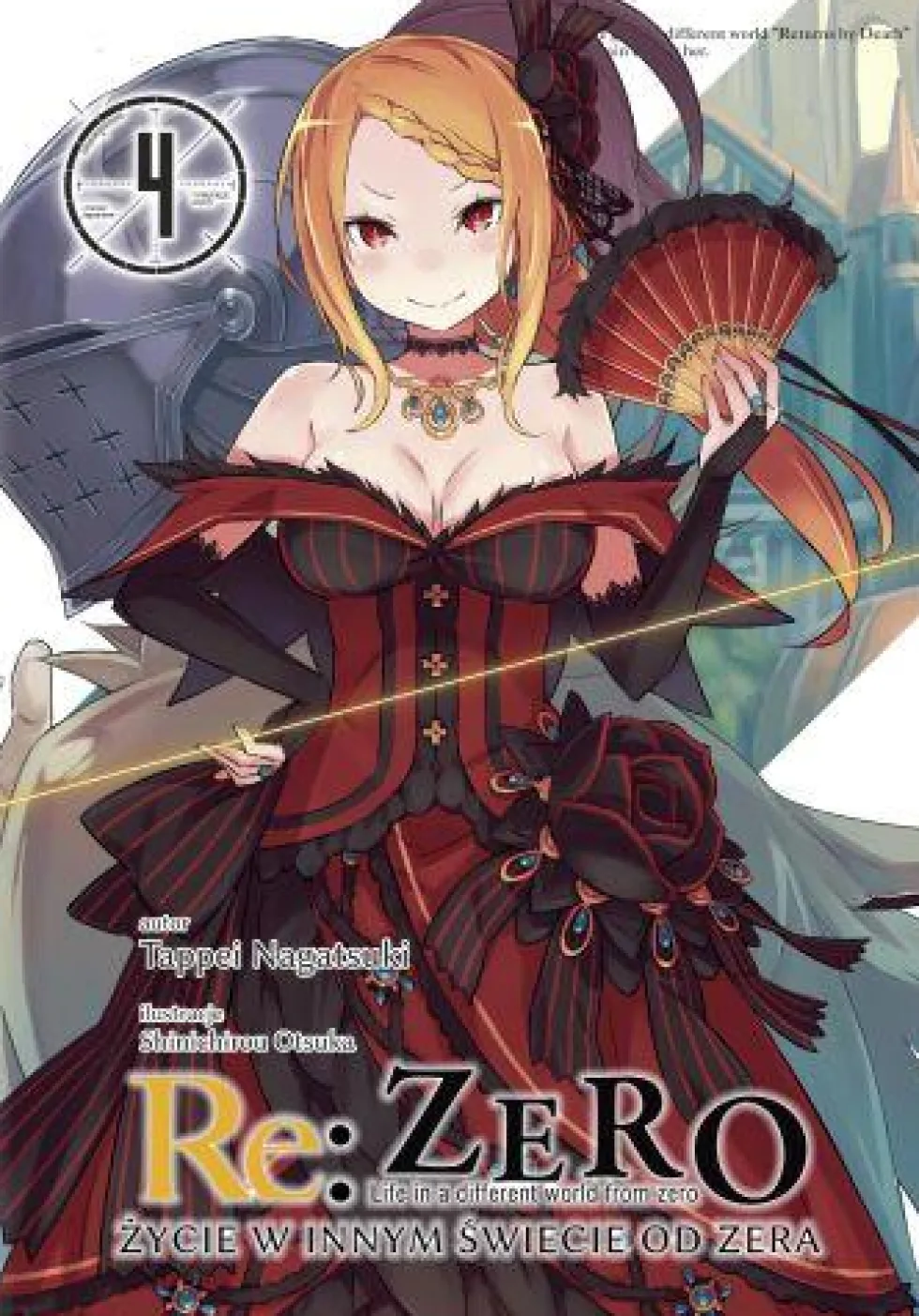 Re: Zero - Życie w innym świecie od zera LN - tom 4