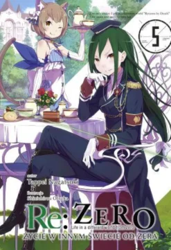 Re: Zero - Życie w innym świecie od zera LN - tom 5