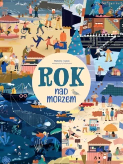 Rok nad morzem