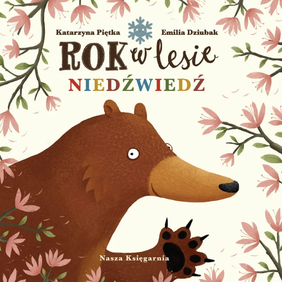 Rok w lesie: Niedźwiedź