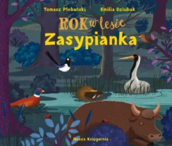 Rok w lesie. Zasypianka