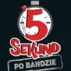 5 Sekund - Po bandzie
