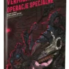 Serce: Miasto poniżej - Vermisjańskie operacje specjalne