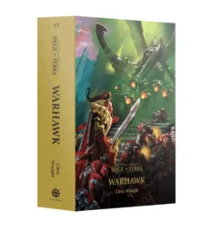 Siege of Terra book 6: Warhawk (Paperback)