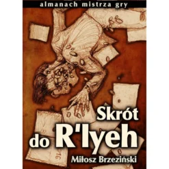 Skrót do R'yleh - Almanach mistrza gry