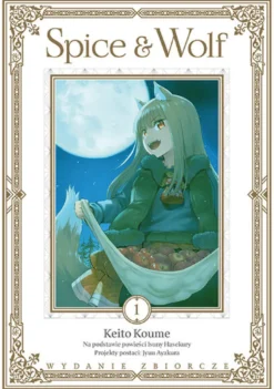 Spice & Wolf - Wydanie zbiorcze - tom 1
