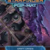 Starfinder: Flip-Mat - Drift Crisis