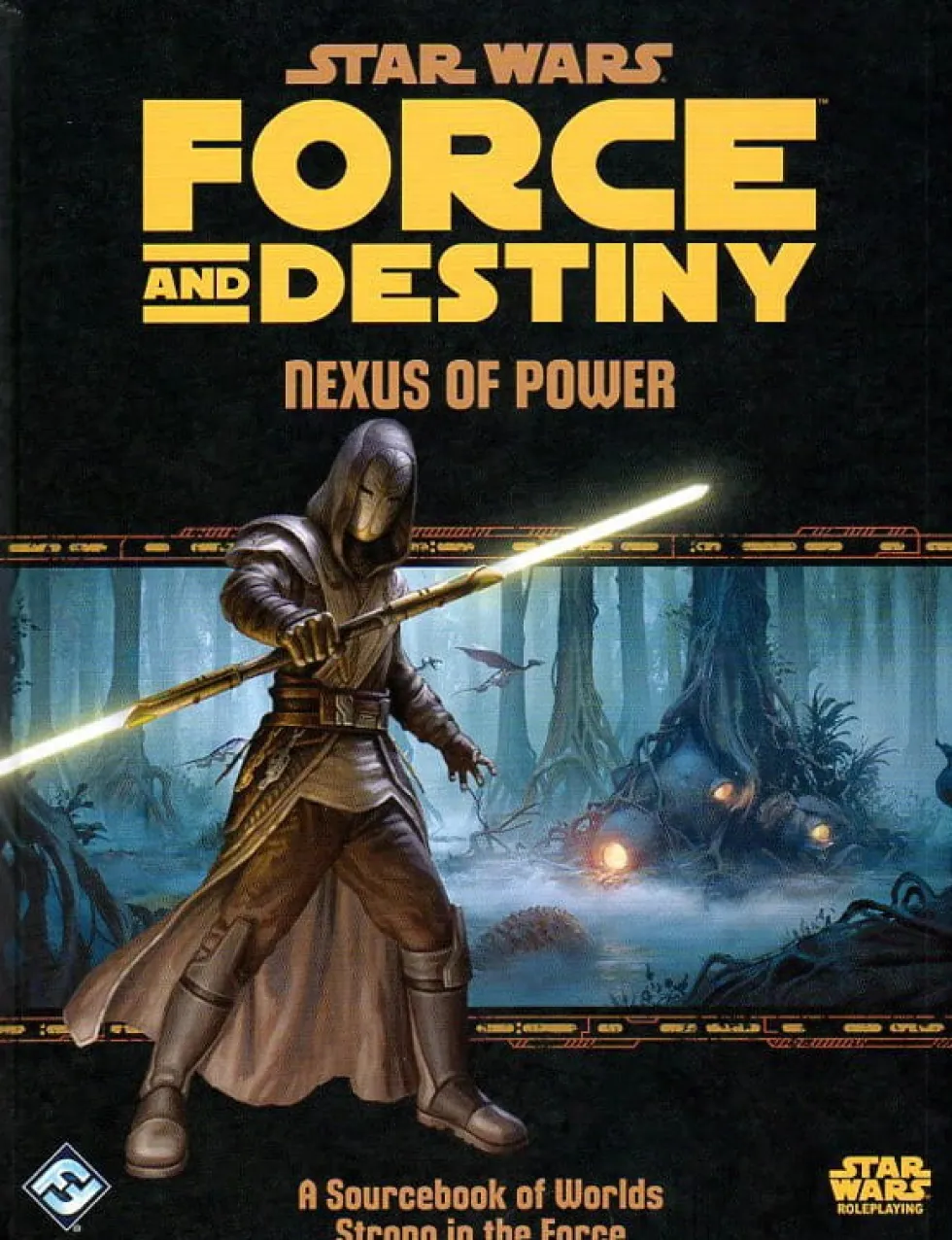 Star Wars RPG: Force and Destiny - Nexus of Power