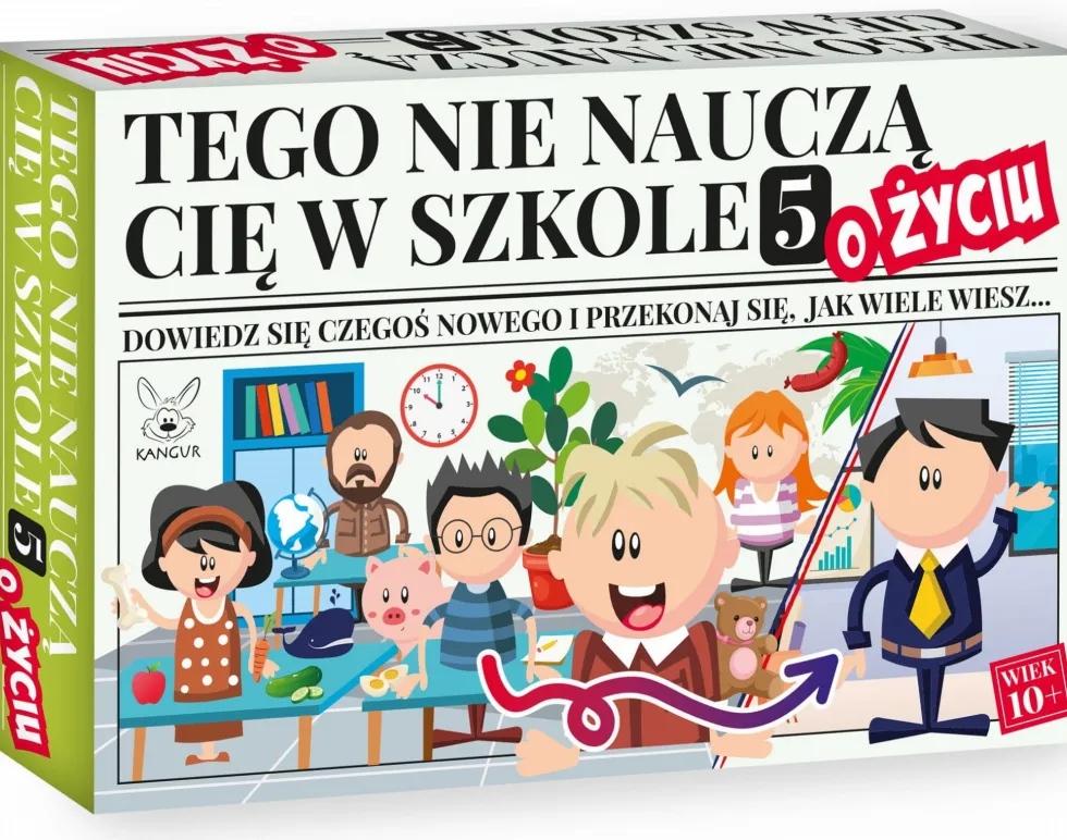 Tego nie nauczą cię w szkole 5 - o Życiu