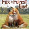 The Fox in the Forest Duet