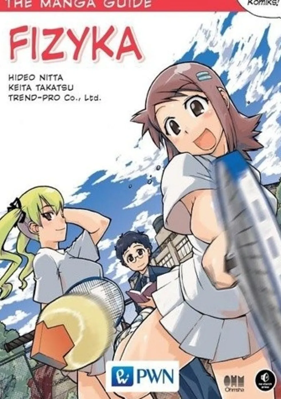 The Manga Guide: Fizyka