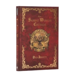 The Sabbat Worlds Crusade (Hardcover)