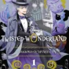 Twisted-Wonderland. Zdarzenia w Octavinelle - tom 1
