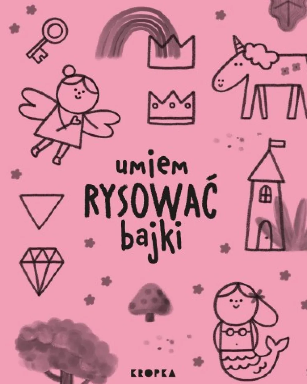 Umiem rysować: Bajki