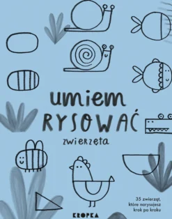 Umiem rysować: Zwierzęta
