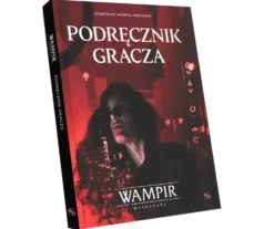 Wampir: Maskarada - Podręcznik Gracza