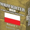 Warfighter War: Expansion #6 – Poland #1
