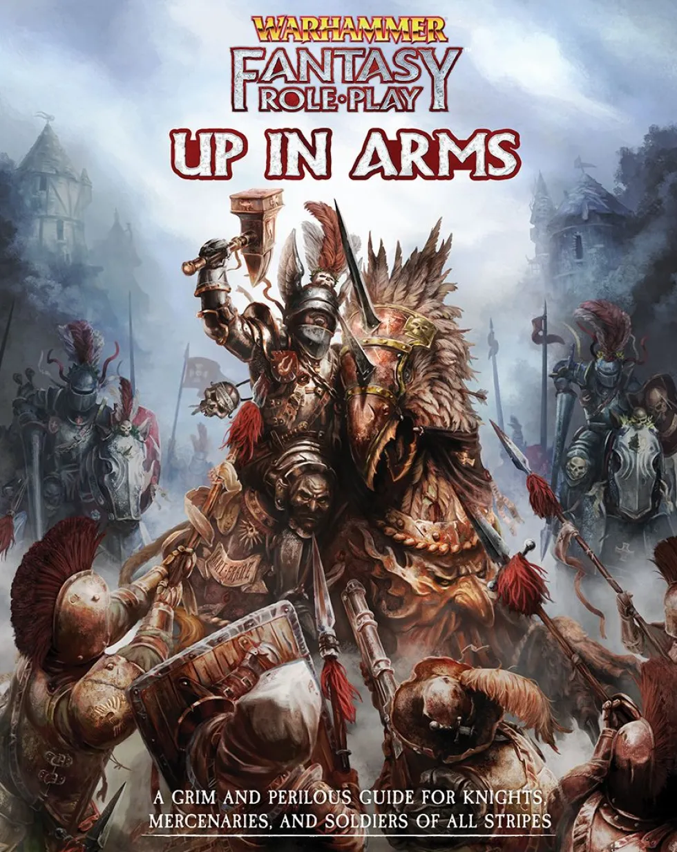Warhammer Fantasy Roleplay (4th Edition): Up in Arms