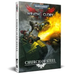 Warhammer 40,000 Wrath & Glory RPG - Church of Steel