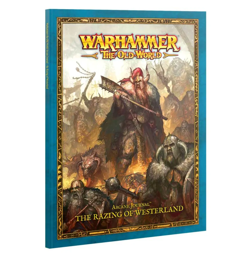 Warriors of Chaos: Arcane Journal - The Razing of Westerland (Warhammer: The Old World)