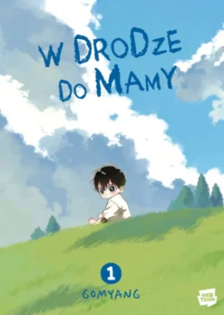 W drodze do mamy - tom 1