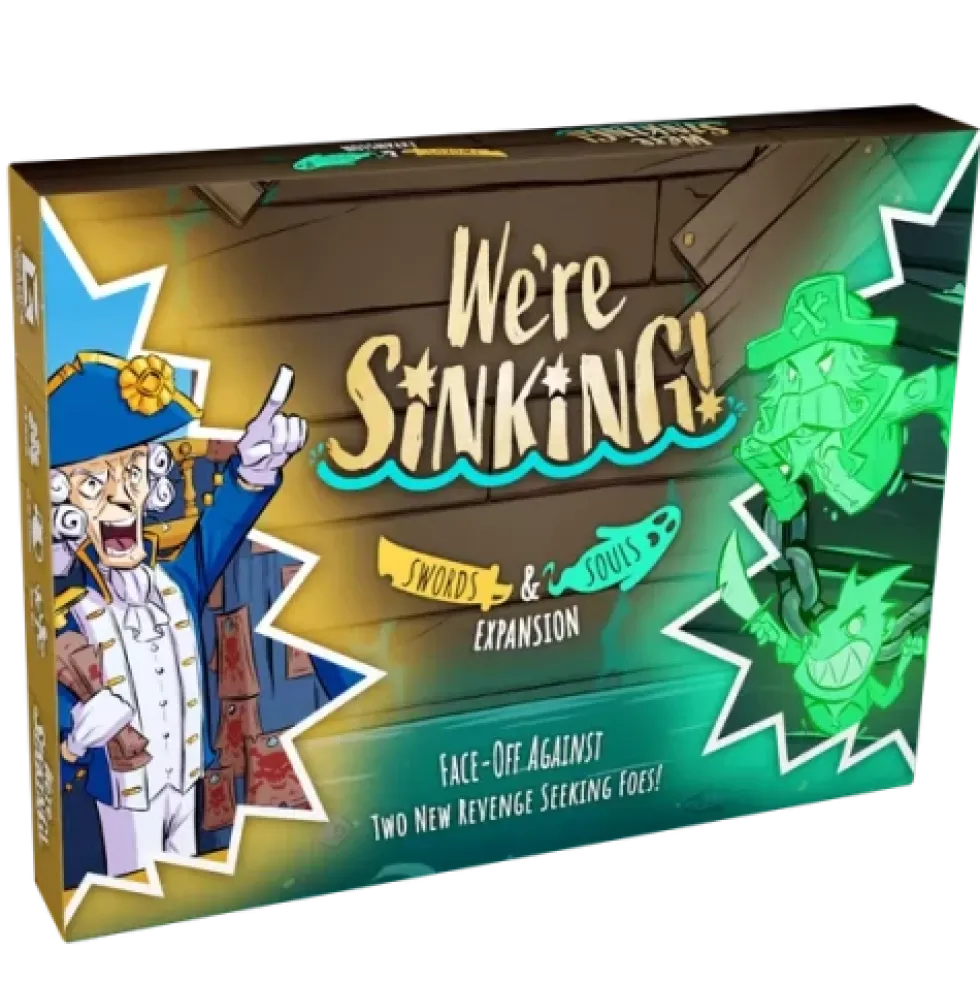 We're Sinking!: Swords & Souls