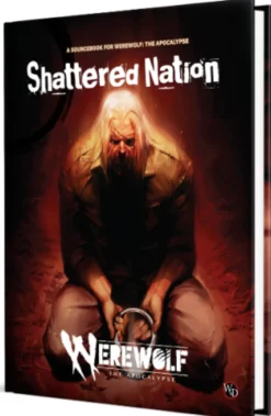 Werewolf: The Apocalypse 5th Edition - Shattered Nation - Sourcebook