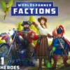 Worldspanner Factions: Set 1 - Heroes