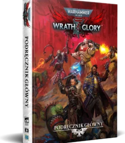 Wrath & Glory RPG: Podręcznik Główny