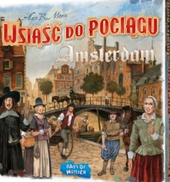 Wsiąść do Pociągu: Amsterdam